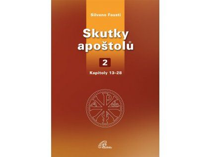 Skutky apoštolů (2)