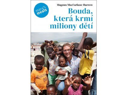Bouda, která krmí milion dětí