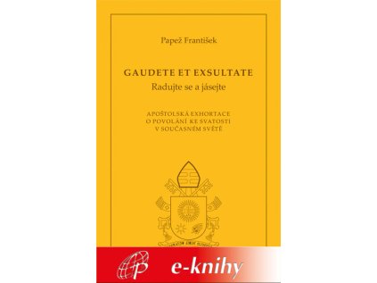Gaudete et exsultate (Radujte se a jásejte, e-kniha)