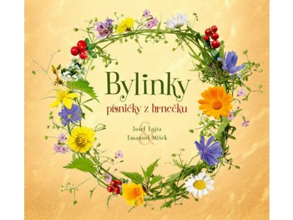 Bylinky - písničky z hrnečku (CD)