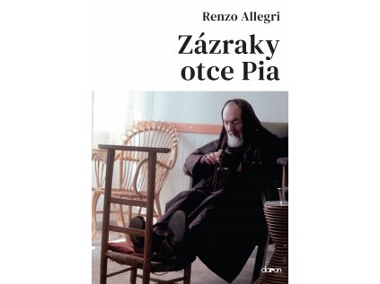 Zázraky otce Pia