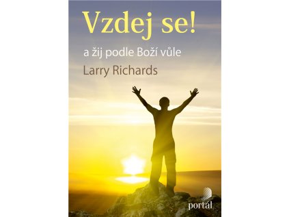 Vzdej se!  A žij podle Boží vůle