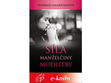 Síla manželčiny modlitby (e-kniha)