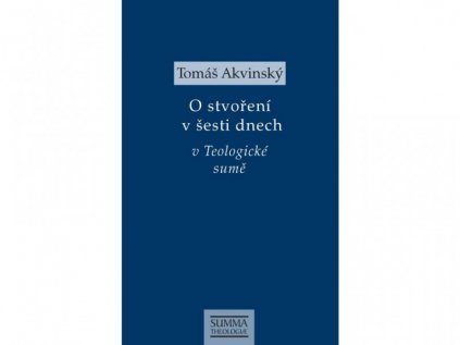 O stvoření v šesti dnech v Teologické sumě