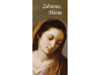 Modlitba Zdrávas Maria (Z 167)