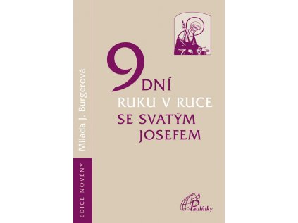 9 dní ruku v ruce se svatým Josefem