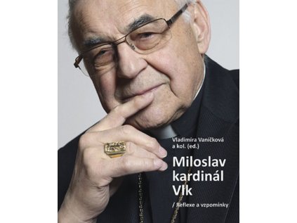 Miloslav kardinál Vlk