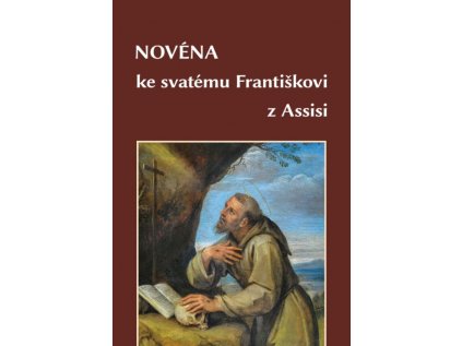 Novéna ke svatému Františkovi z Assisi