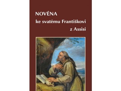 Novéna ke svatému Františkovi z Assisi