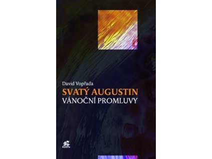 Svatý Augustin: Vánoční promluvy