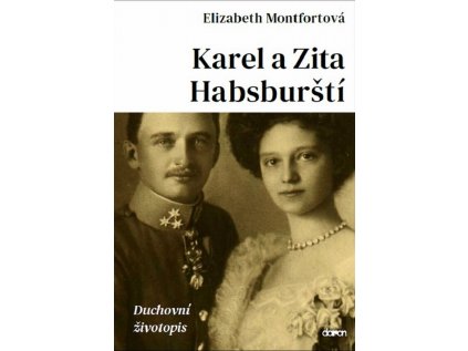 Karel a Zita Habsburští