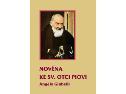 Novena ke sv otci Piovi