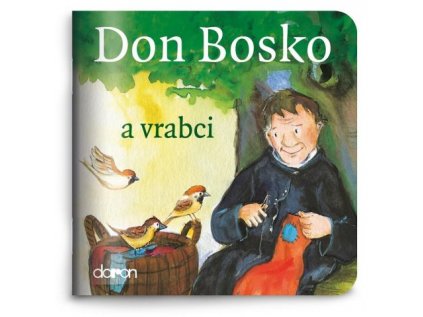 Don Bosco a vrabci Paulínky