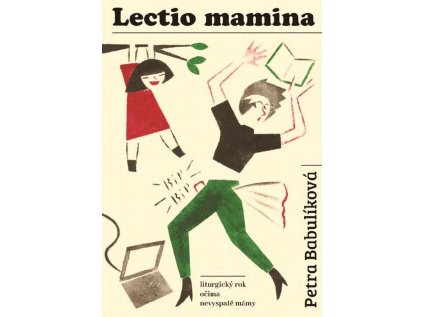 Lectio mamina Paulínky (1)