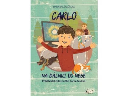 Carlo na dálnici do nebe Paulínky