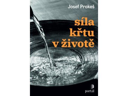 Síla křtu v životě
