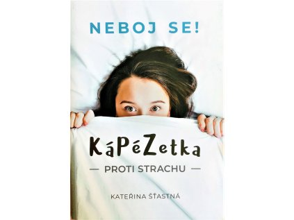 Kápézetka proti strachu Paulínky