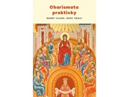 Charismata prakticky