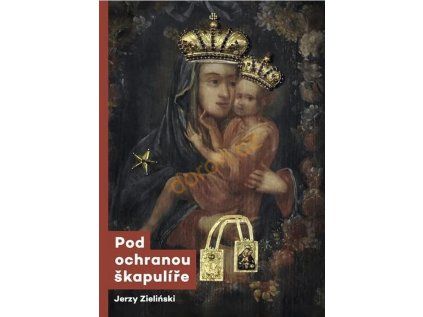 Pod ochranou škapulíře