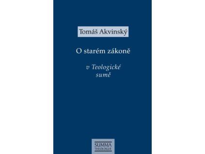 O starém zákoně  v Teologické sumě