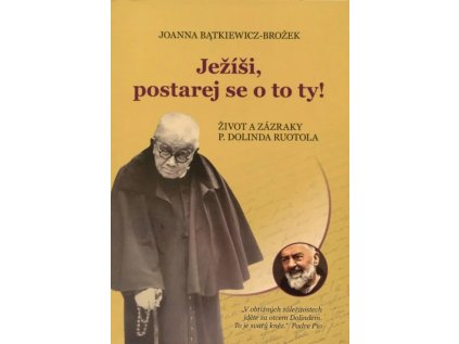 Ježíši, postarej se o to ty Paulínky (1)