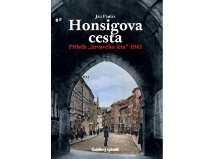 Honsigova cesta paulinky