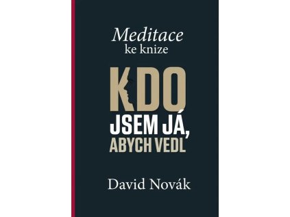 Meditace ke knize Kdo jsem já Paulínky