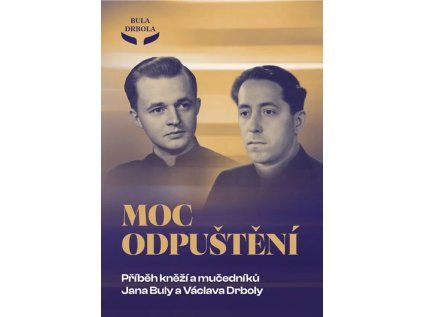 Moc odpuštění Paulínky