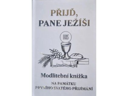 Přijď, Pane Ježíši Paulínky