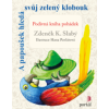 A papoušek hledá svůj zelený klobouk