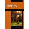 Hospic  Příběh naplněné naděje