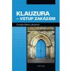 Klauzura – vstup zakázán!