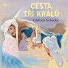 Cesta tri kralu Paulinky