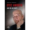 Otec Amorth jak ho neznáte