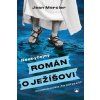 Neobyčejný román o Ježíšovi