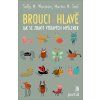Brouci v hlavě