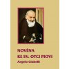 Novena ke sv otci Piovi