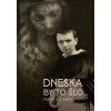 Dneska by to šlo Paulínky