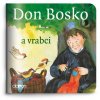 Don Bosco a vrabci Paulínky