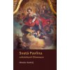 Svatá Pavlína Paulínky