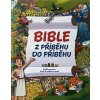 BIBLE. Z příběhu do příběhu Praha