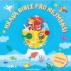 Hravá Bible pro nejmenší