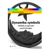Dynamika symbolů Paulínky
