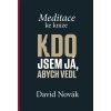 Meditace ke knize Kdo jsem já Paulínky