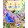 Omylem motýlem Paulínky