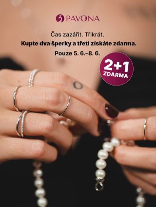 Čas zazářit. Třikrát. ✨ Kupte dva šperky a třetí získáte zdarma. 💎 Ale pozor – jen do 8. 6. 🤍 2+1 na www.pavona.cz ✨...