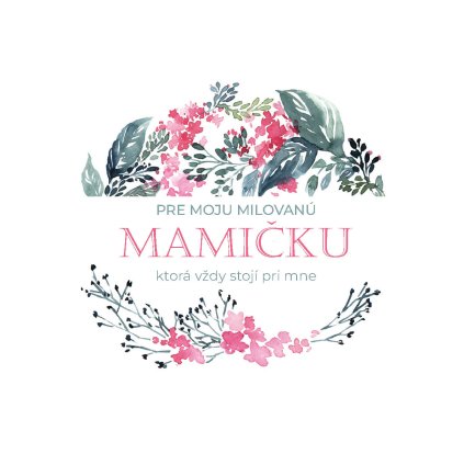 pre milovanu mamičku