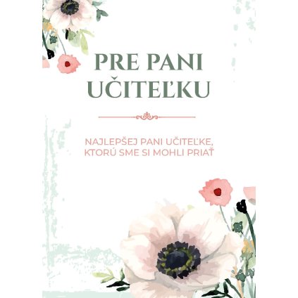 Pre paní učitelku