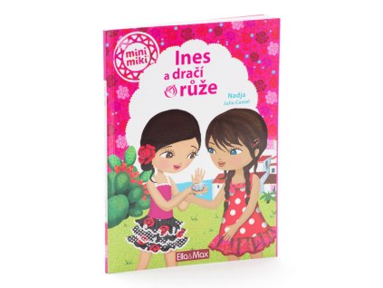 Ines a dračí růže - kniha