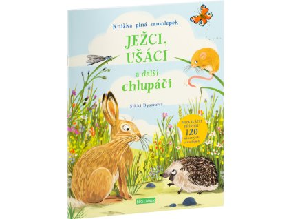 JEŽCI, UŠÁCI a další chlupáči – Kniha samolepek